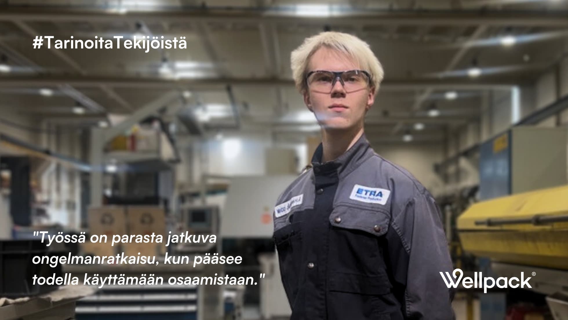Mico Järvenkylä suojalasit päässä Etra Fastener Productionin konepajahallissa